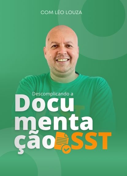 Descomplicando a Documentação SST