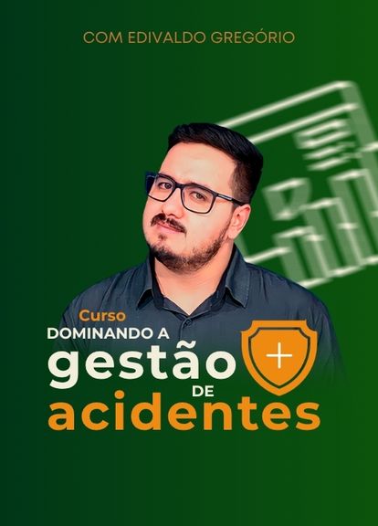 Dominando a Gestão de Acidentes