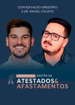 Descomplicando a Gestão de Afastamentos